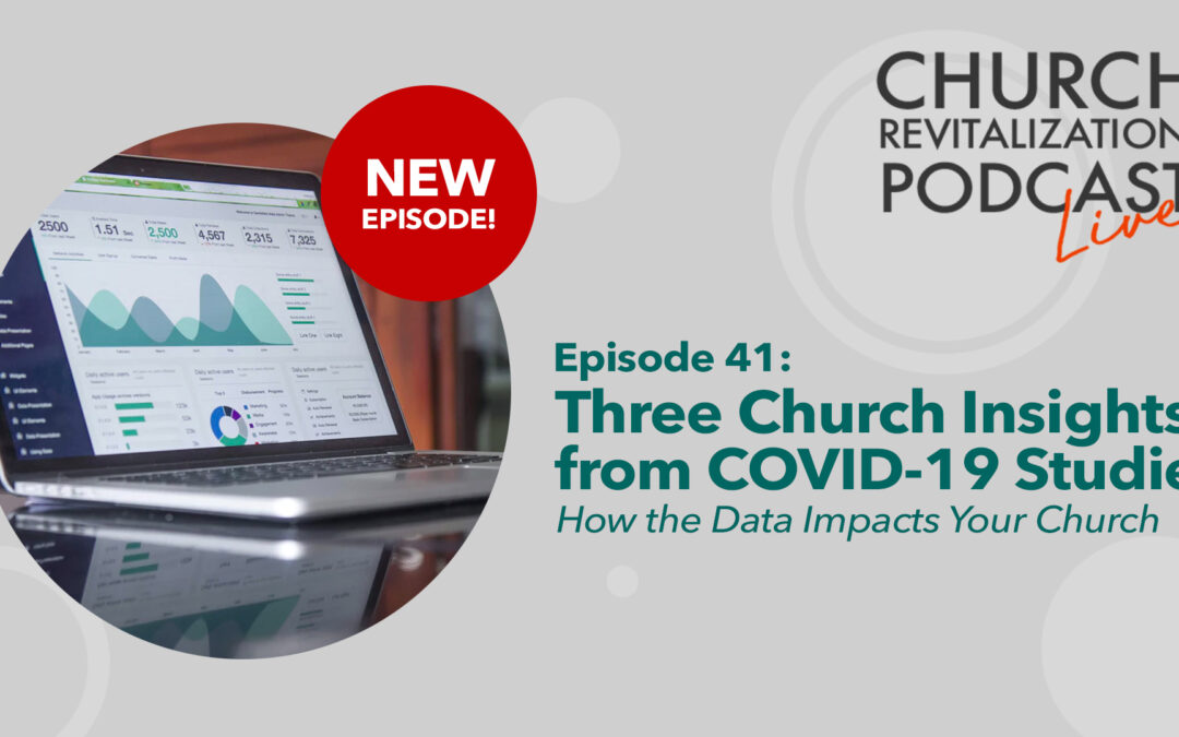 Three Church Insights from COVID-19 Studies
