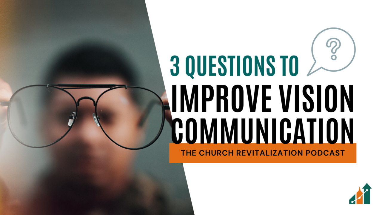 How to Communicate Vision | TMG Member Portal